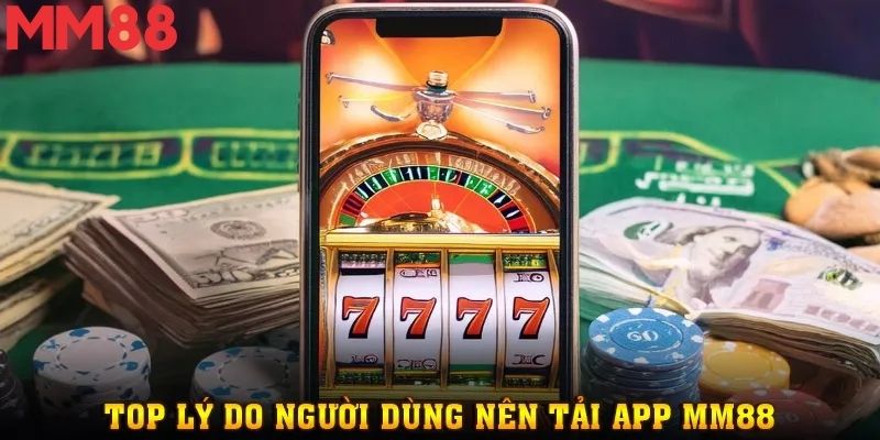 Tải App MM88 - Cách Đơn Giản Nhất Để Tham Gia Mỗi Ngày 1 Giao diện app MM88 trên điện thoại rõ ràng từng mục