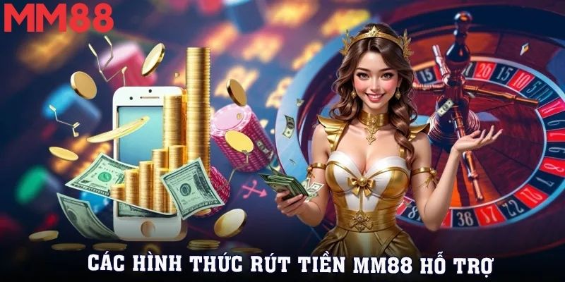 Hướng Dẫn Rút Tiền MM88 Từng Bước Một Cách Rõ Ràng Nhất 2 Lựa chọn mệnh giá thẻ cào khi rút tiền